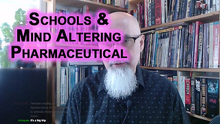 Centralized Schooling Completely Collapsed With the Roll Out of Mind Altering Pharmaceuticals