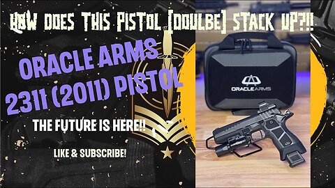 "Oracle Arms 2311 Review: The Game-Changing 9mm Pistol of 2024 - In-Depth Analysis & Shooting Test"