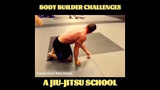 Bodybuilder challenges a Jiu Jitsu school