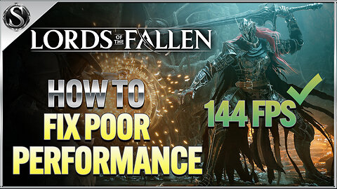Lords of the Fallen - How to Fix Performance Issues!