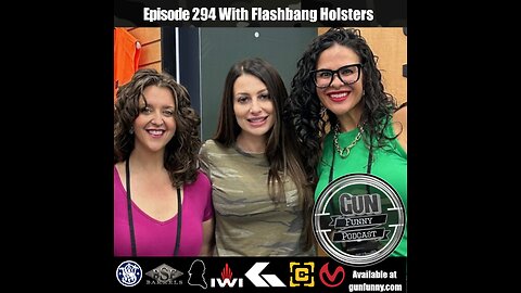 GF 294 – Slide Into The DMs - Flashbang Holsters