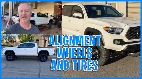 Toyota Tacoma eps 6. Now that we have it lifted, it's time for an alignment and new wheels and tires