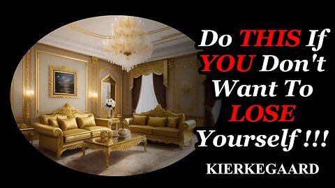 Dare to Win, Dare to Lose: Find Yourself by Taking Risks | Kierkegaard