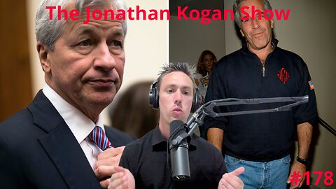 How JPMorgan CEO Jamie Dimon is Tied to the Same Dark Web of Jeffrey Epstein's Elite Network | The Jonathan Kogan Show