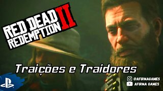 Red Dead Redemption 2 - #34 Traições Reveladas! - PS4 (#269)