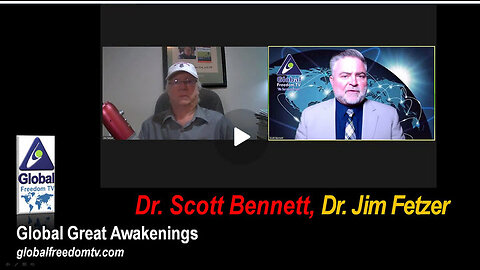 2023-10-31 Global Great Awakenings: Scott Bennett, Dr. Jim Fetzer.