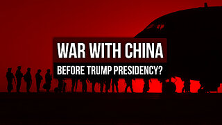 War With China Before Trump Presidency?