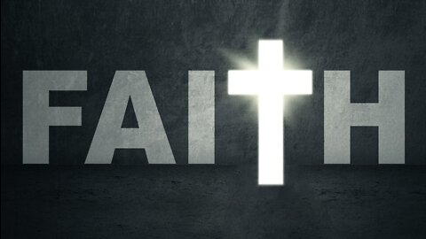 What is the Biblical definition of faith?