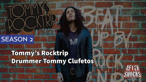 AFTERSHOCKS TV | Tommy's Rocktrip Drummer Tommy Clufetos