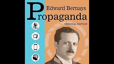 El Legado de Edward Bernays - PROPAGANDA