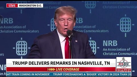 Full Speech: President Trump Addresses Christian Broadcasters at NRB Convention