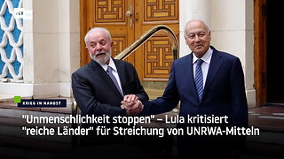 "Unmenschlichkeit stoppen" – Lula kritisiert "reiche Länder" für Streichung von UNRWA-Mitteln