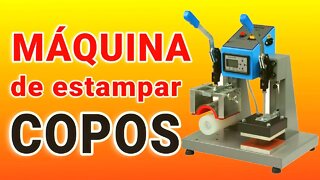 MÁQUINA DE ESTAMPAR COPOS | GANHE DINHEIRO EM CASA