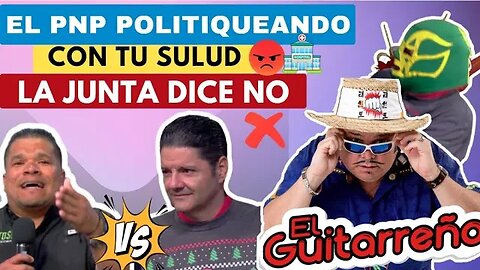 El Guitarreño hoy Politiqueando con la SALUD y Quitaran los cupones ?