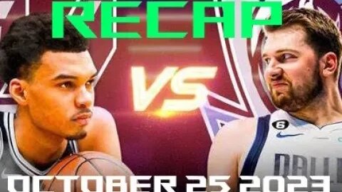 Game 1 Recap Dallas Mavericks vs San Antonio Spurs (Oct 25 2023) Lively, Luka Doncic, Jason Kidd