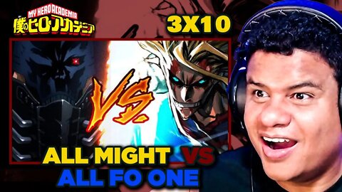 ALL MIGTH VS ALL FOR ONE - MY HERO ACADEMIA T3 X 10 | React Anime Pro