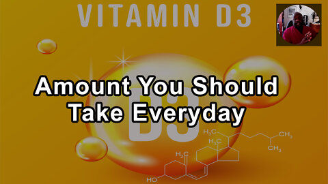 The Amount Of D3 Everyone Should Take Everyday Without Creating Toxicity - Milton Mills, MD