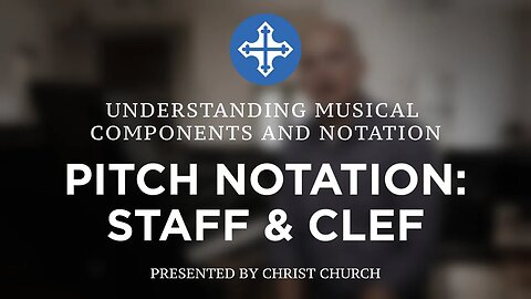 PITCH NOTATION: STAFF & CLEF - Understanding Musical Components and Notation