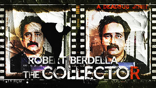 The Collector: Serial Killer Robert Berdella