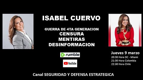 ISABEL CUERVO: GUERRA DE 4TA GENERACION... CENSURA - MENTIRAS -DESINFORMACION