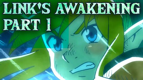 Zelda Link's Awakening Part 1