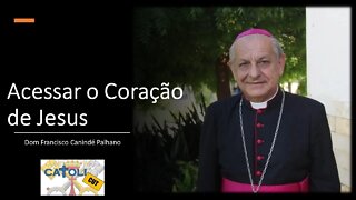 CATOLICUT - Acessar o Coração de Jesus