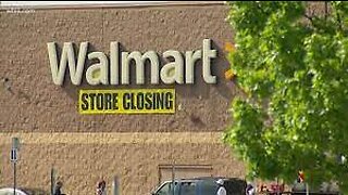 Walmart closes underperforming stores, due to ANTIFA violence