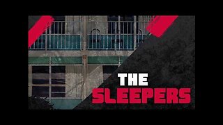 The Sleepers - Creepypasta | Choose Your Own Adventure