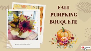 Repurposing a Floral Pumpkin Centerpiece| Easy Fall Pumpkin Bouquet DIY