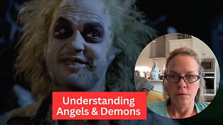 Understanding Angels & Demons: Beetlejuice & It's a Wonderful Life