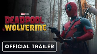 Deadpool & Wolverine - Official 'Smash' Teaser Trailer