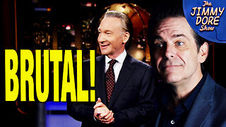 Bill Maher Gets B*tch Slapped By Jimmy Dore