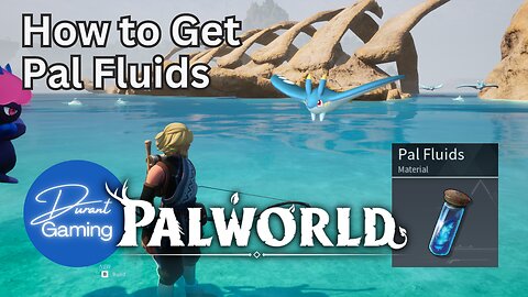 How to Get Pal Fluids | PALWORLD Tips | Beginner Guides