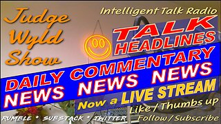 20230606 Tuesday Quick Daily News Headline Analysis 4 Busy People Snark Commentary on Top News