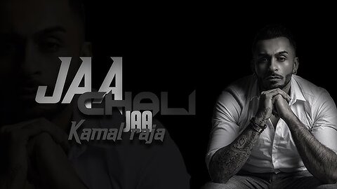 Kamal Raja - Challi Jaa (Official Music Video)
