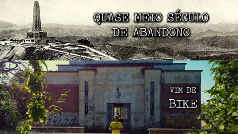 Monumento Rodoviário Belvedere - Serra das Araras | Meio século de abandono | Rio Antigo EP04