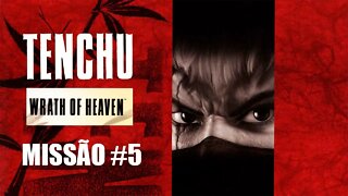 [PS2] - Tenchu Wrath Of Heaven - [Missão 5 - Layout #1 Grand Master - PT-BR - 60 Fps - [HD]