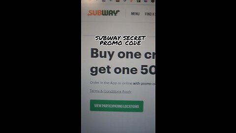 Subway buy one get one half off promo code.