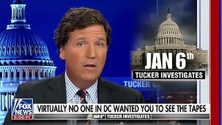 J6 Tape Hysteria - Tucker Carlson Unloads on the Lying DC Uniparty (3/7/23)