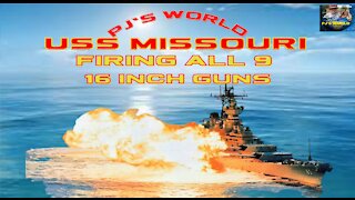 PJ's World: Awesome Fire Power Of The Mighty ✪✪☛ USS Missouri Firing All 9 - 16 Guns