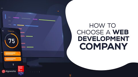 How To Choose A Web Development Company