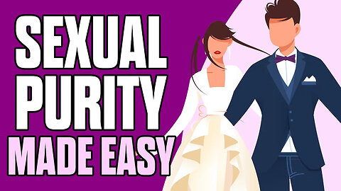 How You Can Stay Sexually Pure