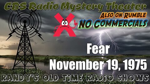 CBS Radio Mystery Theater Fear November 19, 1975