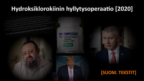 Hydroksiklorokiinin hyllytysoperaatio Yhdysvalloissa 2020 (suom.)