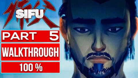 SIFU THE SANCTUARY Gameplay Walkthrough PART 5 No Commentary (100% All Collectibles + True Ending)