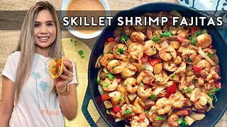 SKILLET SHRIMP FAJITAS