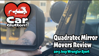 The Car Glutton: Quadratec Mirror Movers for our 2013 Jeep Wrangler