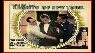 Lights Of New York (Movie Trailer) 1928