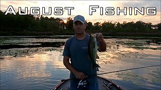 Bass Fishing in August