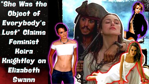 Keira Knightley REGRETS Johnny Depp's Pirates of the Caribbean Role & Claims it Held Her Back!